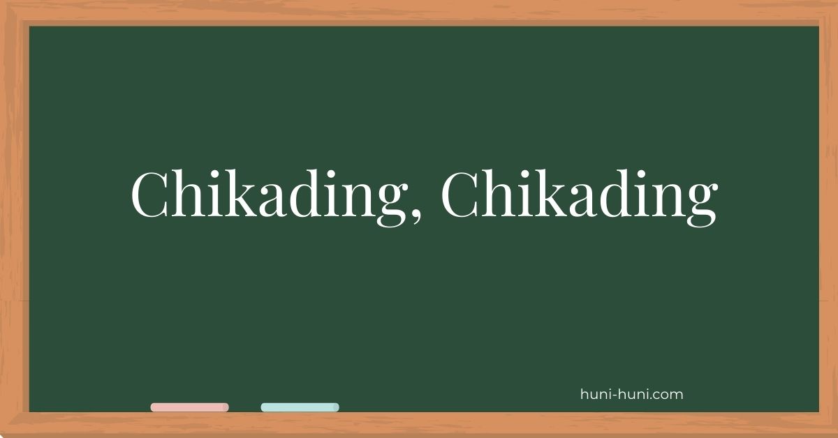 Chikading Chikading